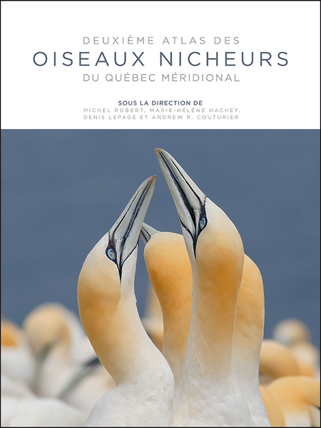 Deuxième Atlas des oiseaux nicheurs du Québec méridional
